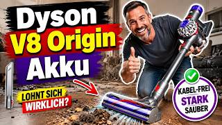 Dyson V8 Origin Akku - Dyson Staubsauger Akku Angebot: Lohnt sich dieser Staubsauger wirklich?