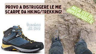 Scarpe da Trekking - Hiking indistruttibili (con mega test di impermeabilità) #trekking #camminare