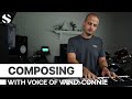 Video 2: Composing With Voice of Wind: Connie