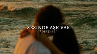 Yalın - Sesinde Aşk Var (speed up)