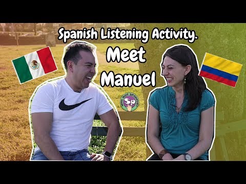 Ejercicio de escucha en español (nivel intermedio - avanzado) - Meet Manuel