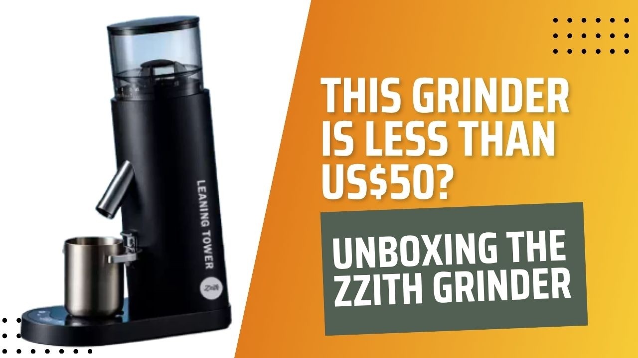 ZZITH Grinder | The cheapest electric conical grinder yet? Lets find out.