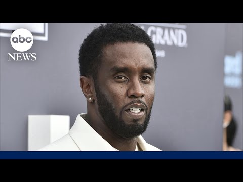 New allegations against Sean 'Diddy' Combs in sex trafficking case