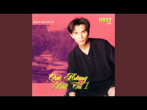 Thể hiện bởi Mạnh Quỳnh
