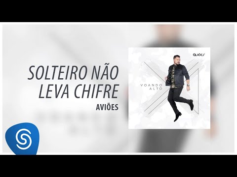Video thumbnail for Solteiro Não Leva Chifre