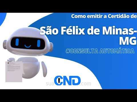Como emitir a certidão negativa de São Félix de Minas-MG  em apenas 2 minuto! :)
