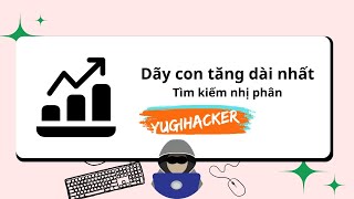 Dãy Con Tăng Dài Nhất sử dụng Tìm Kiếm Nhị Phân | LIS + Binary search