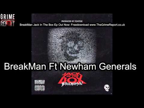 Breakman ft Newham Generals - Jack in The Box (Produced By Footsie)