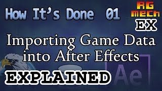 Importing Game Data into After Effects - How It&#39;s Done Pt. 01