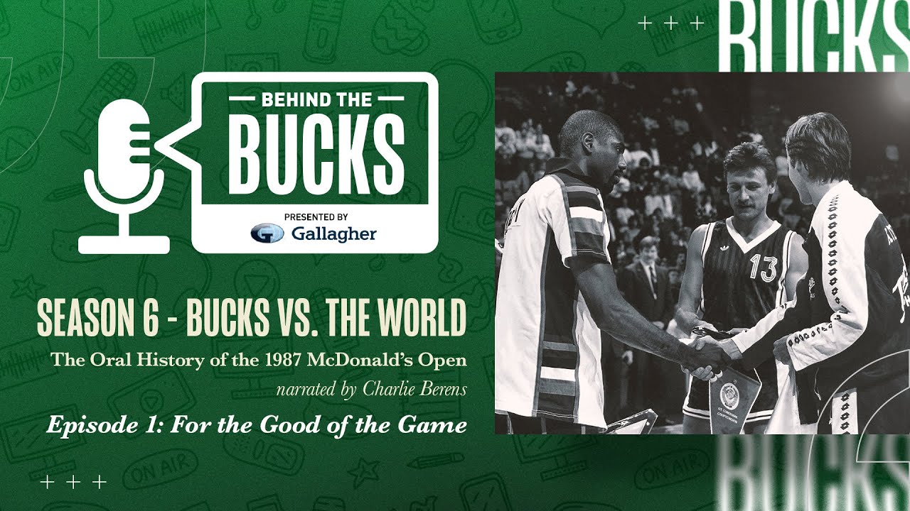 Bucks vs. the World — Ep. 1: For the Good of the Game | Behind the Bucks (Presented by Gallagher)