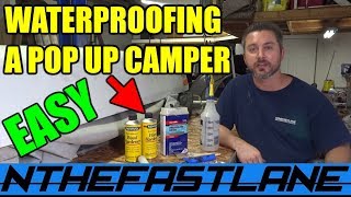 ▶️Inexpensive Pop Up Camper Waterproofing (How To)🏕️