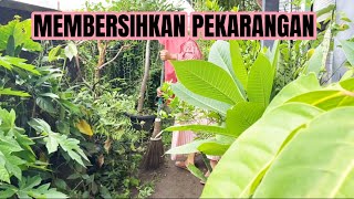 … 17 HARI MENJELANG LEBARAN, BEBERES PEKARANGAN YUKS‼️