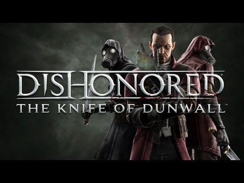 Dishonored The Knife of Dunwall 