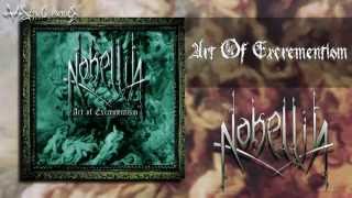 NOHELLIA - Art Of Excrementism | Full Album