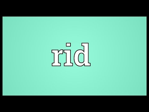 Rid Meaning