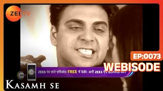 Kasamh Se - Romantic Hindi Tv Serial - Webi 73 - Prachi Desai, Roshni Chopra - Zee Tv