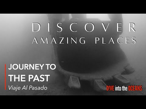 DISCOVER AMAZING PLACES | Journey To The Past | Doku HD | DIVE INTO THE OCEANS | Scuba Diving