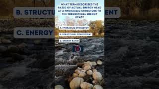 Hydraulic Structure Efficiency