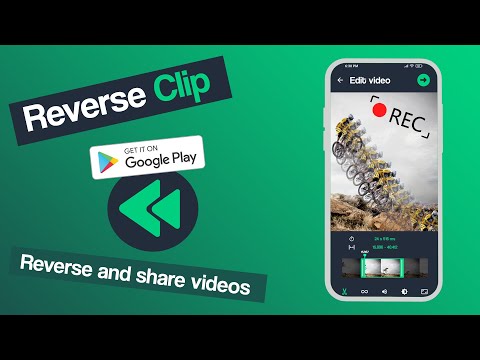 Reverse Clip - Rewind videos ! Video