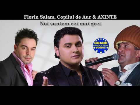 Florin Salam, Copilul de Aur & Axinte - Noi suntem cei mai grei (Official Track)