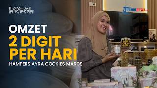 Kisah Hilma Mantan Bidan Honorer di Maros, Kini Raup Puluhan Juta dari Usaha Hampers Kue Kering