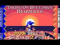 Sonic Robo Blast 2 Taking On My Viewer S Speedrun Requests S2 Part 1 2K Special