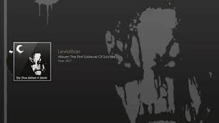 Leviathan - The First Sublevel Of Suicide (Demo)