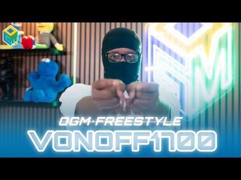 VonOff1700 | OGM Freestyle