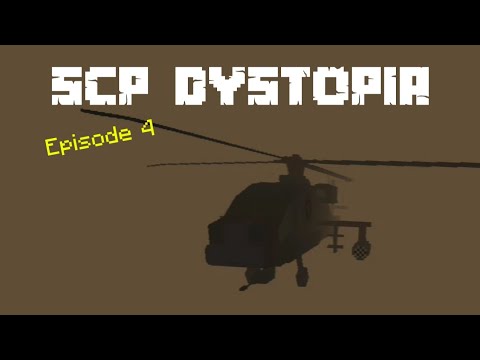 Scp dystopia Roleplay Episode 4 / The end.