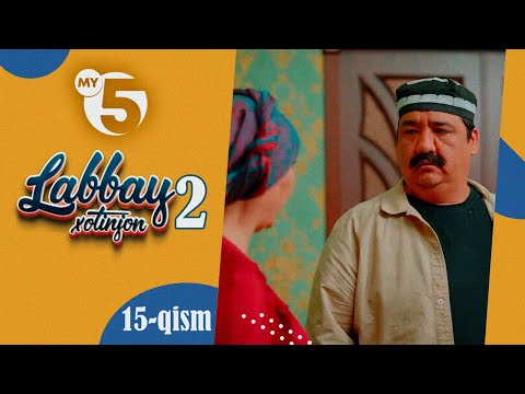 "Labbay, xotinjon 2" sitkom | 15-qism