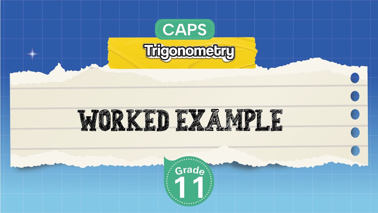 [GRADE 11] Worked Example
