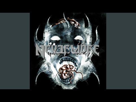 Tomorrow Turned Into Yesterday - Nevermore