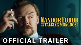 Nandor Fodor & The Talking Mongoose | Official Trailer | Paramount Movies