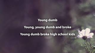 Young Dumb And Broke Ft LIL YACHTY x RAE SREMMURD