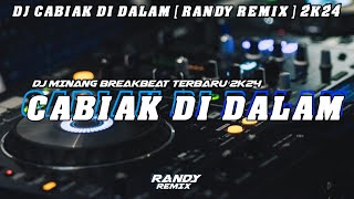 Download lagu DJ MINANG CABIAK DI DALAM BREAKBEAT TERBARU 2K24 [ RANDY REMIX ] mp3