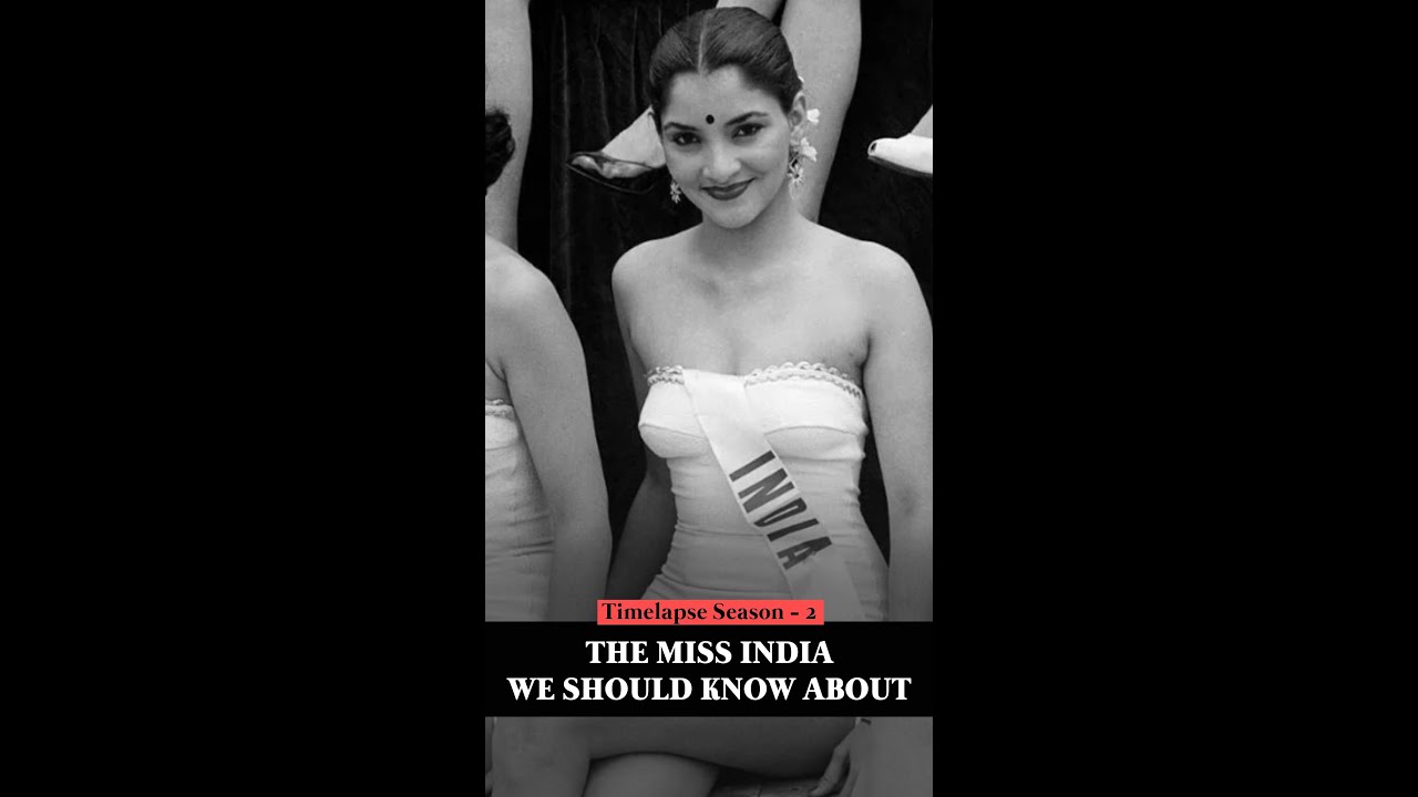 The Miss India We Should Know About