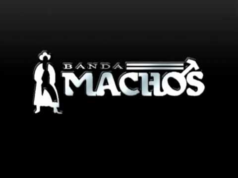 Banda Machos - Mix de Exitos Romanticos