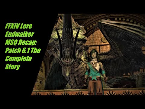 Endwalker MSQ Recap: Patch 6.1 Newfound Adventure The Complete Story (FFXIV Lore)