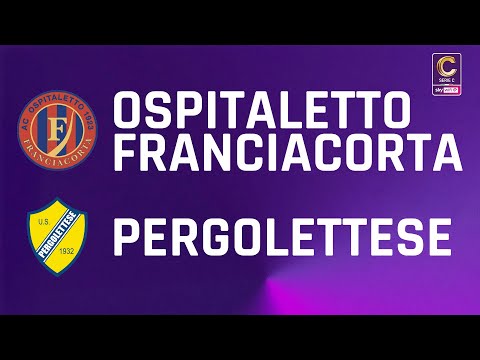 Ospitaletto Franciacorta - Pergolettese 1-2 | Gli Highlights