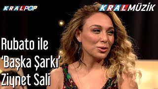 Rubato ile &#39;Başka Şarkı&#39;   Ziynet Sali