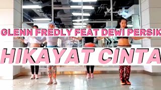 Download lagu HIKAYAT CINTA | GLENN FREDLY FEAT DEWI PERSIK | BELLY DANCE | FITNESS DANCE | CHOREO KA IZZY mp3