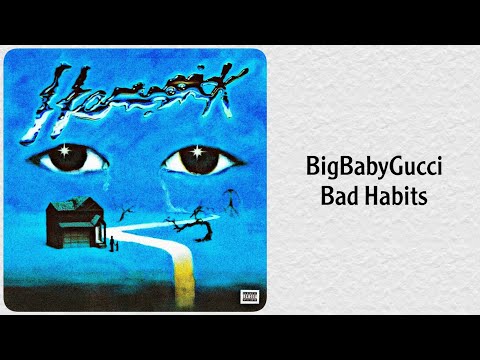 Video thumbnail for Bad Habits