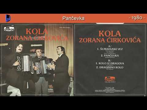Zoran Cirkovic - Pancevka - (Audio 1980)