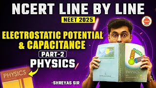 Electrostatic Potential And Capacitance | Part 2