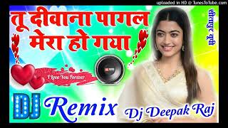 Download lagu Tu Deewana Pagal Mera Ho Gaya🎶Dj Remix Song💞 || JBL Deepak Raj || 💞 Hindi DJ Song mp3 Download lagu Tu Deewana Pagal Mera Ho Gaya🎶Dj Remix Song💞 || JBL Deepak Raj || 💞 Hindi DJ Song mp3
