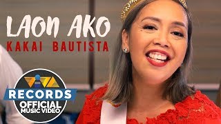 Philpop 2018 | Kakai Bautista - Laon Ako [Official Music Video]