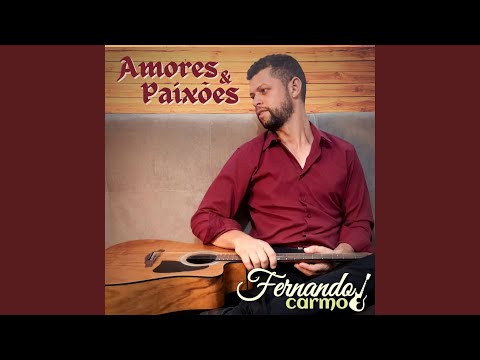 Amor E Paixão - Fernando Carmo