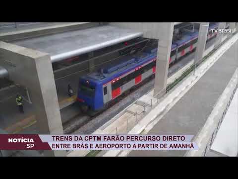 O Trem da CPTM fez percurso direto entre Brás e Aeroporto-Guarulhos