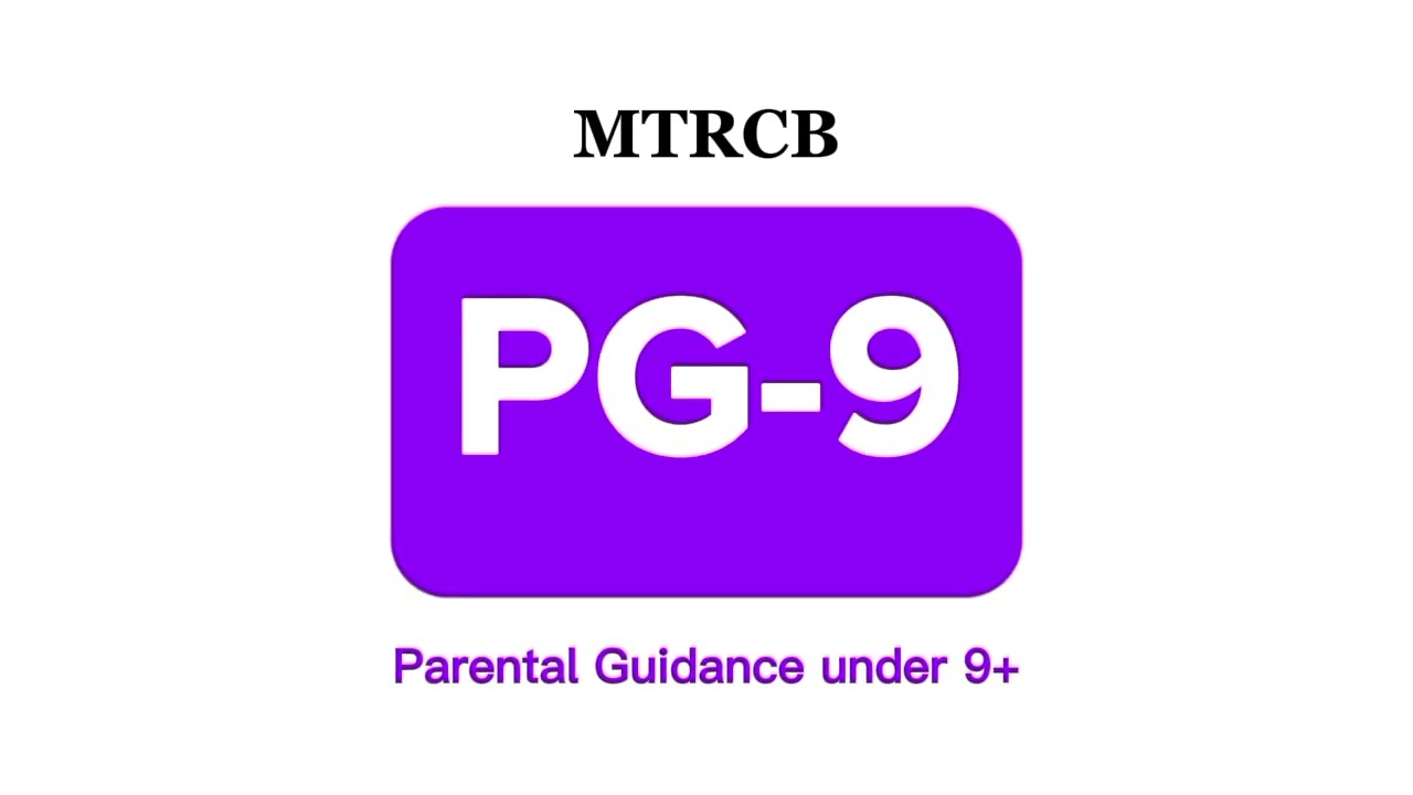 MTRCB Rated G, G3, PG, SPG (Ft. PG-9, R-13, R-16, R-18, ESPG)