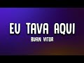 Ruan Vitor Vaqueirinho - Eu Tava Aqui pensando (Lyric) Viral Kid Singing 🇧🇷